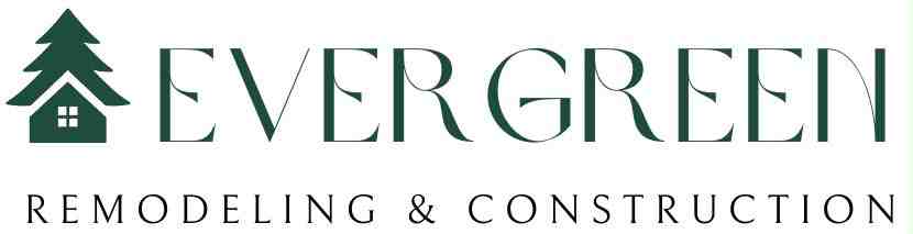 Evergreen Remodeling & Construction